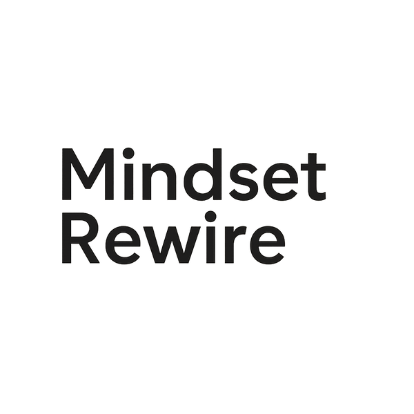 Mindset Rewire